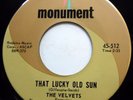 THE VELVETS 45 That Lucky Old Sun / Time & Again NEAR MINT Doo Wop e8094