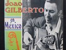 JOAO GILBERTO EN MEXICO FAROLITO 1970 LP ORIG TAPECAR BOSSA NOVA HEAR