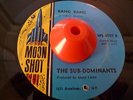 sub-dominants BANG BANG/ANYONE CAN DO IT mod latin soul joe cuba major lance