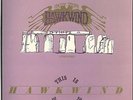 HAWKWIND / STONEHENGE THIS IS HAWKWIND, DO NOT PANIC 2LP