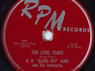 HEAR Blues 78 rpm B. B. KING Ten Long Years RPM 437