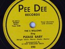 HEAR Rare Doo Wop 78 rpm THE 5 WILLOWS Please Baby PEE DEE 290