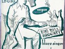 BIG BILL BROONZY Blues Singer Vol 1 25cm 10