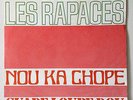 LES RAPACES ** Guadeloupe ** DEEP Biguine RAW Hear