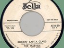 MARTELS Rockin' Santa Claus / Carol Lee 45rpm Bella 1959 holiday doo-wop