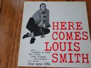 Louis Smith - Here Comes Louis Smith - BLUE NOTE 1584 (DG/47 W63rd/RVG/EAR)