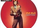 RARE Sorrow 40th Anniversary Picture Disc [Single] by David Bowie 7