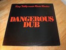 KING TUBBY - MEETS ROOTS RADICS - DANGEROUS DUB - COPASETIC - GREEN VINYL - EX