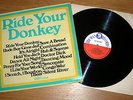 RIDE YOUR DONKEY LP Trojan Records 1969 - Lee Perry/Derrick Morgan/Delroy Wilson