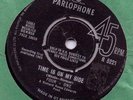 Four + One Time is on my side Parlophone R 5221 VG+