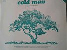 Sy Hightower & The Near Future ?– Cold Man lp