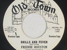 Northern Soul 45 - Freddie Houston - Chills And Fever - Old Town - VG+ mp3