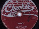 HEAR Blues 78 rpm LITTLE WALTER Who b/w It Ain't Right CHECKER 833