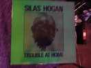 Blues LP Silas Hogan  Trouble  Excello  8019  Blue Label  Pristine