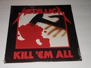 METALLICA Kill 'Em All  UK Vertigo 81421 New Sealed - Made In U.K. Sticker