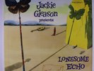 JACKIE GLEASON: Lonesome Echo LP (Mono, 1