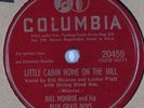 HEAR Bluegrass 78 BILL MONROE Little Cabin Home... COLUMBIA 20459 lester flatt
