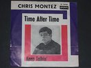 7-Single- 60er-CHRIS MONTEZ-Time after time