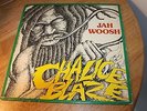 JAH WOOSH - CHALICE BLAZE - DUTCH ISSUE - VERY GOOD+