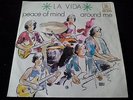 LA VIDA Peace of mind/around me MONSTER PSYCH Garage orig 1971 Pokora EX HEAR
