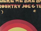 Country Joe & The Fish - 'Here We Go Again' 1969 UK Vanguard LP. Ex