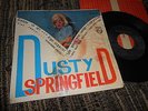 DUSTY SPRINGFIELD Solo quiero estar contigo +3 EP 45 7