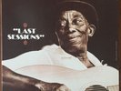 Mississippi John Hurt Last Sessions Vinyl Record LP