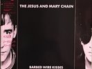 THE JESUS AND MARY CHAIN BARBED WIRE KISSES LP JAPANESE PRESSING