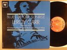 Leroy Carr  Blues Before Sunrise    Mono 6 Eye Label  With Scrapper Blackwell