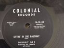 78 RPM Johnny Dee COLONIAL Sittin In the Balcony
