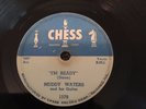78 RPM Muddy Waters CHESS 1579 I'm Ready