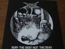 Doom Bury the debt not the dead / No Security No Security - 1989 Peaceville