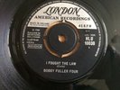 BOBBY FULLER FOUR - I FOUGHT THE LAW /LITLE ANNIE LOU 1966 LONDON HL10030 EX CON