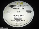 FREESTYLE - Are You Lost? - Orig 12
