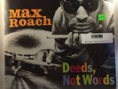 Max Roach - Deeds Not Words LP NEW