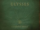 Current Swell - Ulysses