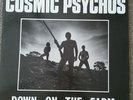 Cosmic Psychos - Down on the Farm - Limited Edition Coloured Vinyl