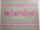 ORQUESTA LA TERRIFICA Sabor a Pueblo 1976 INTERNATIONAL LP Latin Salsa Guaguanco