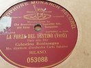 CELESTINA BONINSEGNA VERDI LA FORZA DEL DESTINO GRAMOPHONE MONARCH 053088