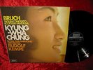 SXL 6573 STEREO UK BRUCH VIOLIN CONCERTO KYUNG WHA CHUNG RPO KEMPE NM