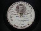 RARE 10 ¾ “ PHONOTYPE RECORD – FERNANDO DE LUCIA