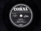RARE 1958 UK #5 CLASSIC BUDDY HOLLY 78  RAVE ON / TAKE YOUR TIME CORAL Q72325 V+