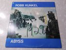 Robb Kunkel - Abyss - 33 RPM LP Tumbleweed 1973 Rural Psych Folk