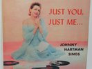 Johnny Hartman Sings - Just You, Just Me LP Vinyl Regent RVG Mono RMG-6048