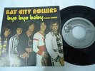 BAY CITY ROLLERS - BYE BYE BABY - PORTUGAL 45 SINGLE