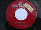 THE ROBINS Whadaya Want?/If Teardrops Were Kisses R&B DOO WOP ORIG SPARK 45 HEAR