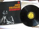LP Record John Coltrane Jazz Stardust on Original Bergenfield Label