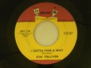 Kim Tolliver 45 I GOTTA FIND A WAY / TRY TO DO BETTER   Rojac VG
