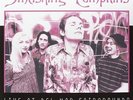 Smashing Pumpkins - Live At Del Mar Fairgrounds Bing, 1993 VINYL LP EGG-345