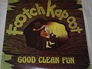 Footch Kapoot/ Good Clean Fun / '77 Eclectic Rock LP / SEALED / Private WI Label